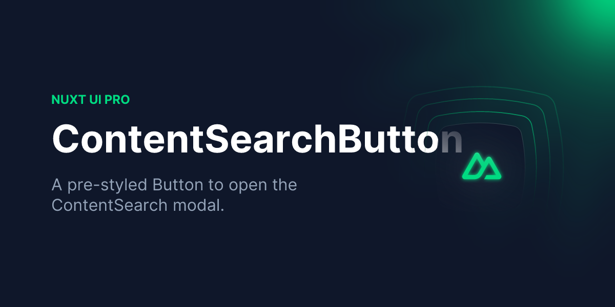 ContentSearchButton - Nuxt UI Pro