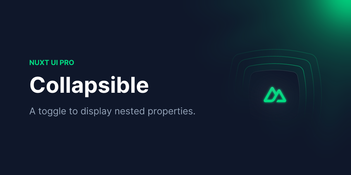 Collapsible - Nuxt UI Pro